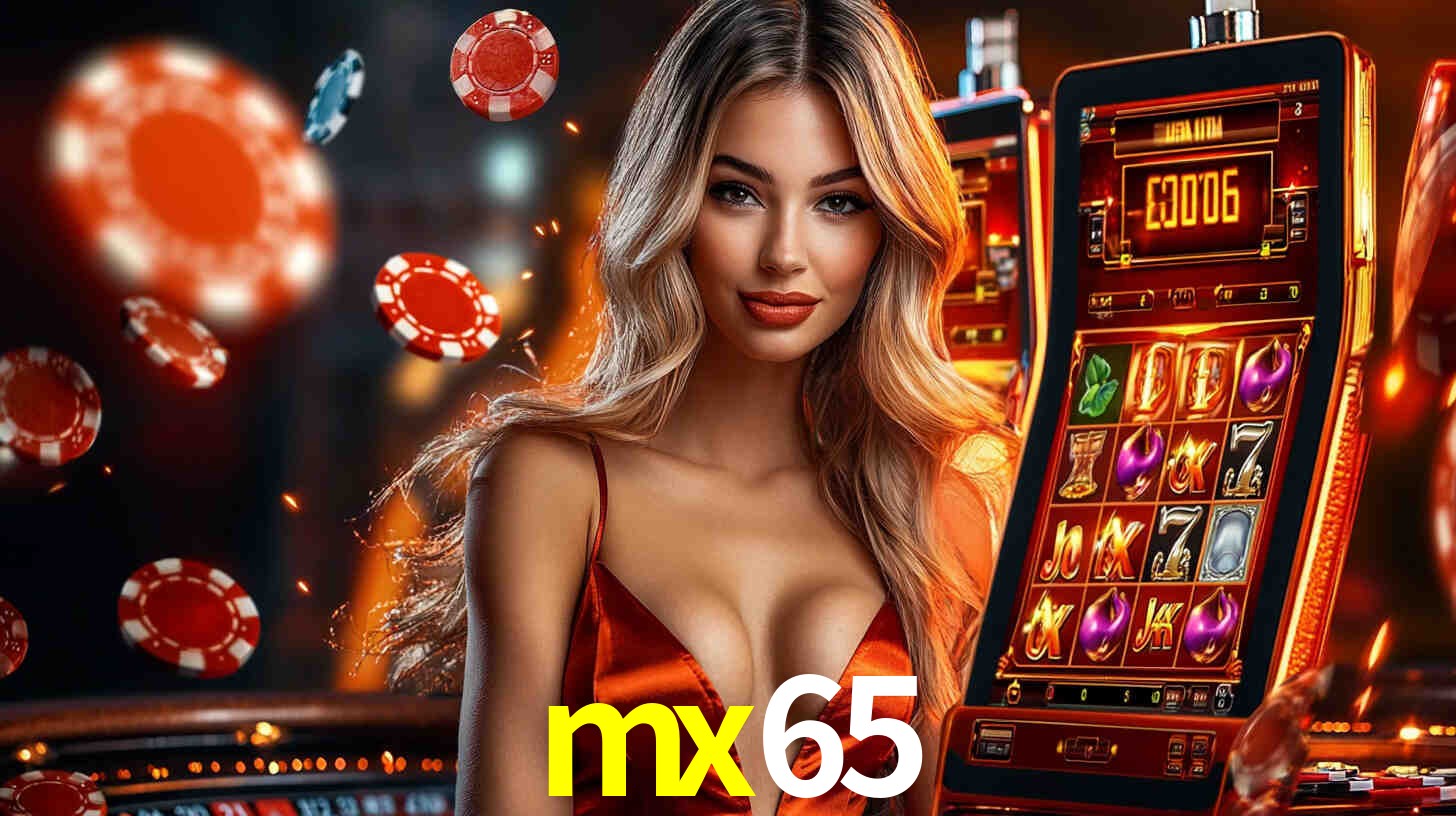 mx65: Seu Cassino Premiado com Pagamentos Rápidos